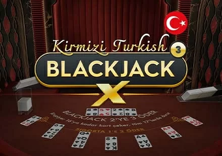Kirmizi Turkish BlackjackX 3