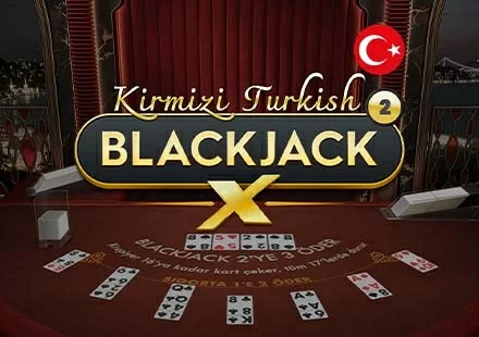 Kirmizi Turkish BlackjackX 2